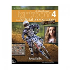 The Adobe Photoshop Lightroom 4 Book for Digital Photographers by Scott Kelby